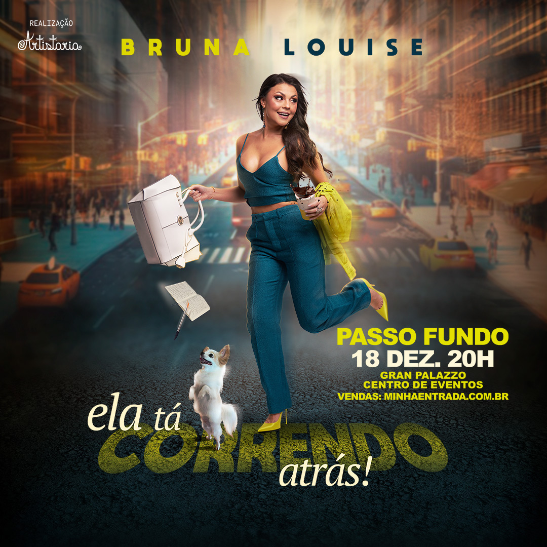 Bruna Louise em Passo Fundo/RS